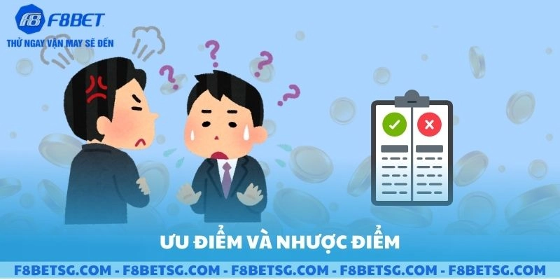 Ưu điểm và nhược điểm của game bài trực tuyến F8BET