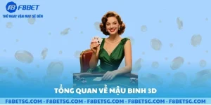 Tổng quan về game bài mậu binh 3D