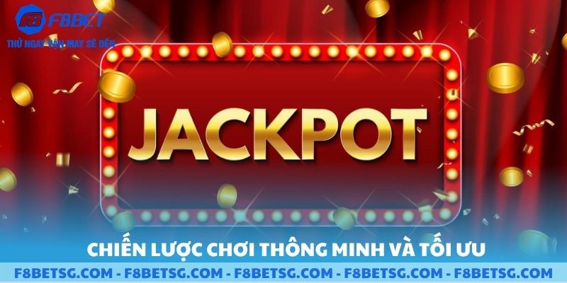 Chiến lược chơi thông minh và tối ưu