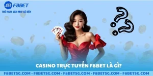 Casino trực tuyến F8BET là gì
