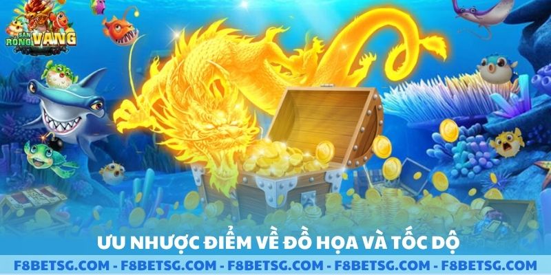 Ưu và nhược điểm về đồ họa và tốc độ