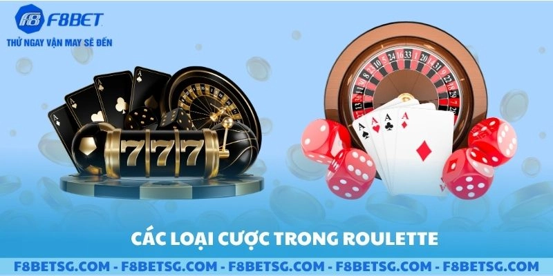 Các loại cược trong Roulette